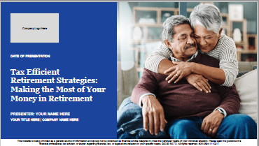Tax Efficient Retirement Strategies Presentation