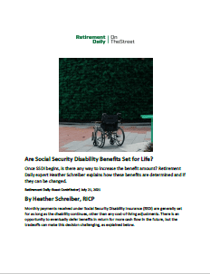 Are Social Security Disability Benefits Set for Life?