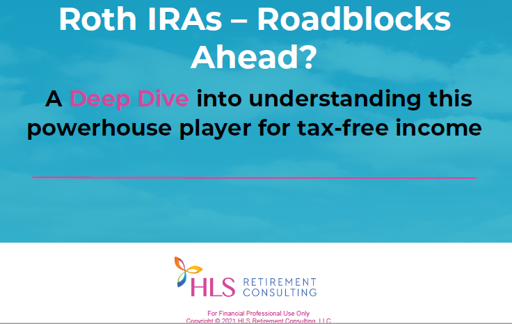 Roth IRAs for Tax-free Income, by Heather Schreiber