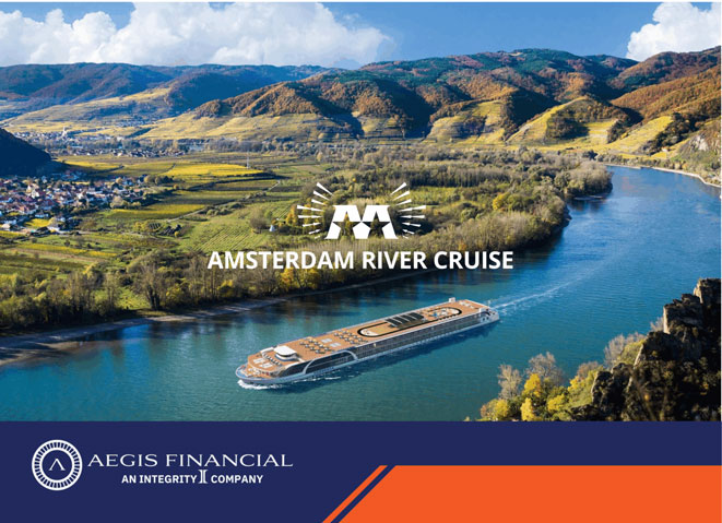 Rhine River Cruise promotion by Aegis Financial with $6M annuity and $300k target life.